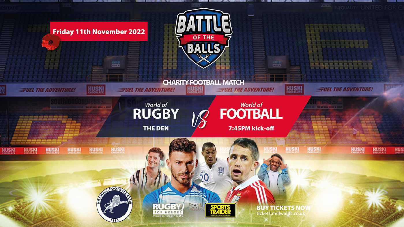 Sports Stars and TV Personalities line up for charity ‘Battle of the Balls’ match at Millwall FC on Remembrance Day