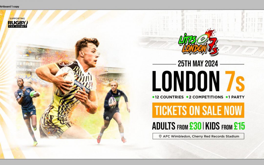 LIT7s London 7s x Rugby for Heroes